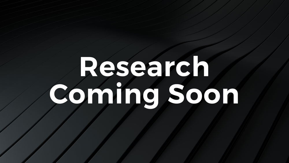 Research Coming Soon